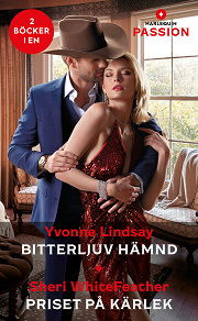 Cover for Bitterljuv hämnd / Priset på kärlek