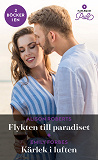 Cover for Flykten till paradiset / Kärlek i luften