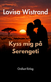 Cover for Kyss mig på Serengeti
