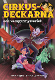 Cover for Cirkusdeckarna och vampyrmysteriet