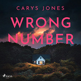Cover for Wrong Number: A gripping, suspense-filled psychological thriller
