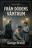 Cover for Från dödens väntrum