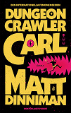 Cover for Dungeon Crawler Carl (svensk utgåva)
