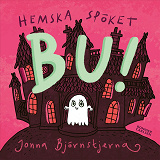 Cover for Hemska spöket Bu!