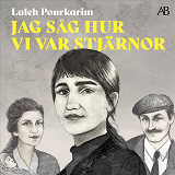Cover for Jag såg hur vi var stjärnor