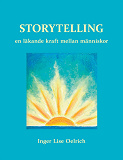 Cover for Storytelling: en läkande kraft mellan människor