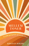 Cover for Mellem toner: Et stille perspektiv på musikerlivet