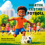 Cover for Martin testar fotboll