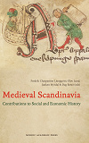 Cover for Medieval Scandinavia. Contributions to Social and Economic History