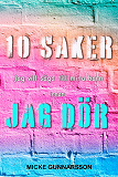 Cover for Tio saker jag vill säga till mina barn innan jag dör