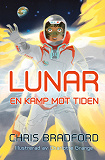 Cover for Lunar – en kamp mot tiden