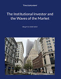 Cover for The Institutional Investor and the Waves of the Market: Blogs from 2020-2025