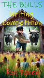 Cover for THE BULLS Writing Competition