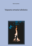 Cover for Vapaana omasta tahdosta