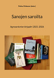Cover for Sanojen saroilta: Agroseniorien kirjapiiri 2021-2026