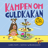 Cover for Kampen om Guldkakan