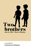Cover for Two Brothers: One is CEO - One is Playboy
