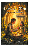 Cover for Elva och Björn: Äventyret med Gulddraken