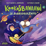 Cover for Kookosbanaani ja avaruusolento