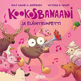 Cover for Kookosbanaani ja eläintrumpetti