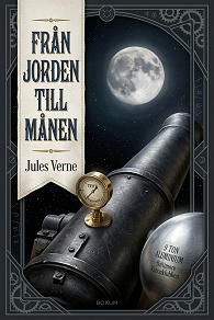 Cover for Från jorden till månen