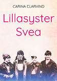 Cover for Lillasyster Svea