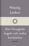 Cover for Den förseglade ängeln och andra berättelser
