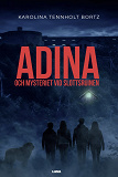 Cover for Adina och mysteriet vid slottsruinen
