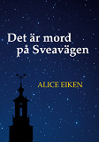 Cover for Det är mord på Sveavägen