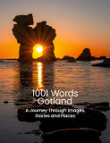 Cover for 1001 Words Gotland: A Journey Through Images, Stories and Places