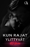 Cover for Kun rajat ylittyvät