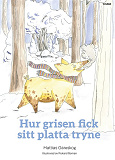 Cover for Hur grisen fick sitt platta tryne