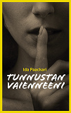 Cover for Tunnustan vaienneeni