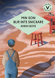 Cover for Min son blir inte snickare (lättläst)