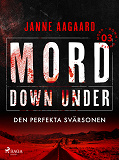 Cover for Mord Down Under – Den perfekta svärsonen del 3
