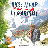 Cover for Alice! Hjälp! Vi har en get på rymmen