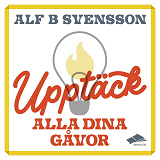 Cover for Upptäck alla dina gåvor