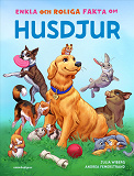 Cover for Enkla och roliga fakta om husdjur