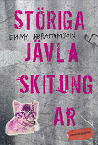 Cover for Störiga jävla skitungar