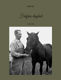 Cover for Farfars dagbok: 1945-1966