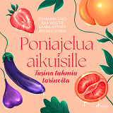 Cover for Poniajelua aikuisille – Tusina tuhmia tarinoita