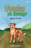 Cover for Hunden på äventyr : våren är här!