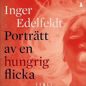 Cover for Porträtt av en hungrig flicka