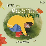 Cover for Liten och jättestora skogen