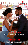 Cover for Allt för ett arv / Herrgårdsnätter