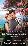 Cover for Förbjudna italienska nätter / Annah, amore mio