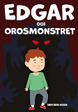 Cover for Edgar Och Orosmonstret