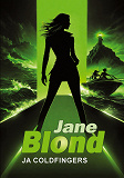 Cover for Jane Blond ja coldfingers