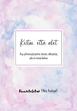 Cover for Kiitos, että olet