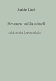 Cover for Hevonen vailla nimeä: sekä muita kertomuksia
